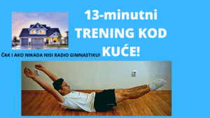 13-minutni TRENING KOD KUĆE ZA [ POČETNIKE! ]