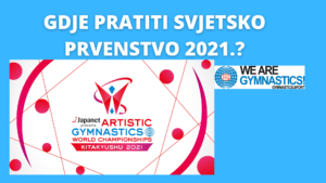 Gdje pratiti svjetsko prvenstvo u gimnastici 2021.?