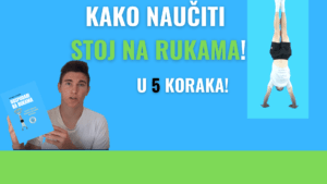 Kako naučit stoj na rukama u 5 koraka?!